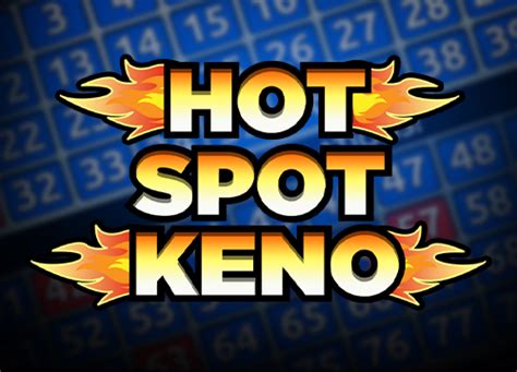 Slot Hot Spot Keno